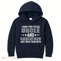 Funny Uncle And Godfather I Rock Them Both Kids Hoodie thumb 0