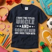 Funny Uncle And Godfather I Rock Them Both Kids T-Shirt thumb 3