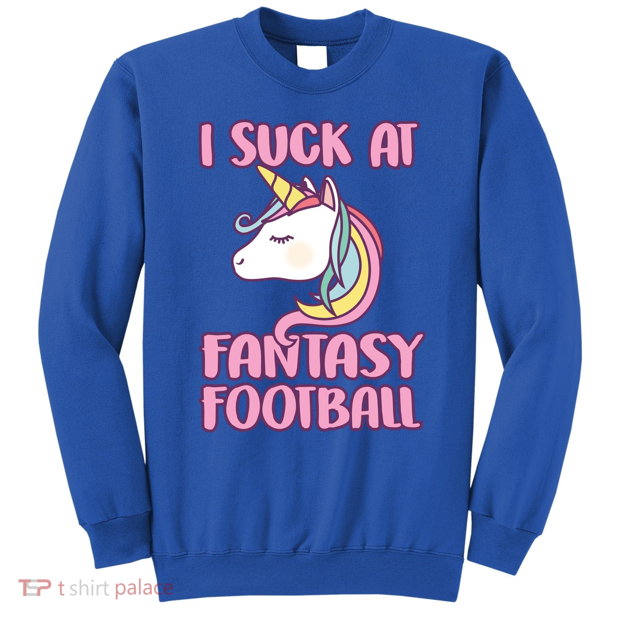 Funny Unicron I Suck At Fantasy Football Sweatshirt
