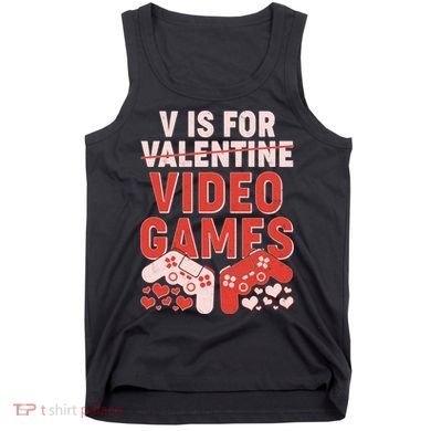 Funny V is For Video Games Gaming Fan Tank Top