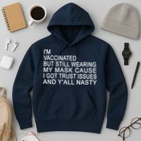 Funny Vaccinated Trust Issues Hoodie thumb 3