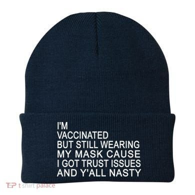 Funny Vaccinated Trust Issues Beanie