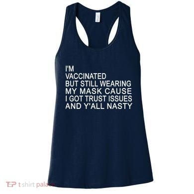 Funny Vaccinated Trust Issues Women's Tank Top