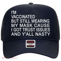 Funny Vaccinated Trust Issues Hat thumb 0