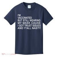 Funny Vaccinated Trust Issues Kids T-Shirt thumb 0