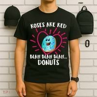 Funny Valentines Day Donuts Roses Are Red T-Shirt thumb 6