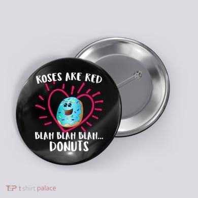 Funny Valentines Day Donuts Roses Are Red Button