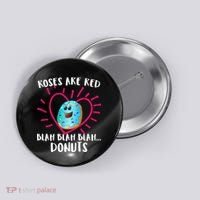 Funny Valentines Day Donuts Roses Are Red Button thumb 0