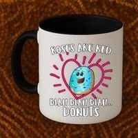 Funny Valentines Day Donuts Roses Are Red Coffee Mug thumb 2