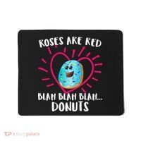 Funny Valentines Day Donuts Roses Are Red Mousepad thumb 0