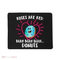 Funny Valentines Day Donuts Roses Are Red Mousepad thumb 0