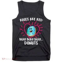 Funny Valentines Day Donuts Roses Are Red Tank Top thumb 0