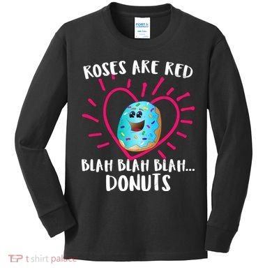 Funny Valentines Day Donuts Roses Are Red Kids Long Sleeve Shirt
