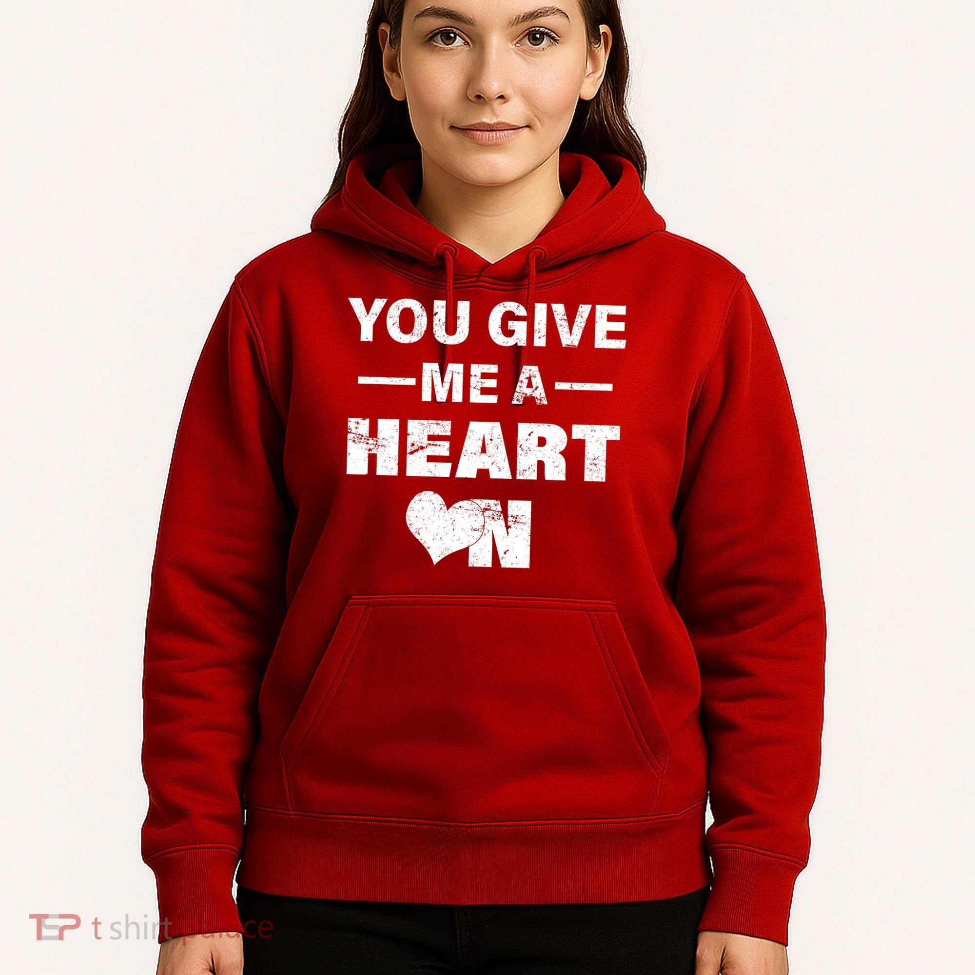 Funny Valentines Day Give Me A Heart On Hoodie