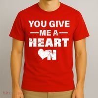 Funny Valentines Day Give Me A Heart On T-Shirt thumb 3