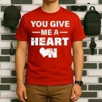 Funny Valentines Day Give Me A Heart On T-Shirt thumb 6