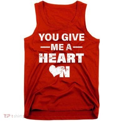 Funny Valentines Day Give Me A Heart On Tank Top