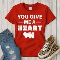 Funny Valentines Day Give Me A Heart On Women's T-Shirt thumb 3