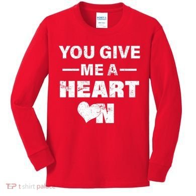 Funny Valentines Day Give Me A Heart On Kids Long Sleeve Shirt