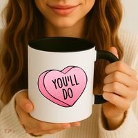 Funny Valentine's Day You'll Do Candy Heart Anti-Valentine Coffee Mug thumb 3