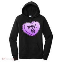 Funny Valentine's Day You'll Do Candy Heart Anti-Valentine Women's Hoodie thumb 0