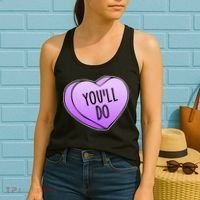 Funny Valentine's Day You'll Do Candy Heart Anti-Valentine Women's Tank Top thumb 2