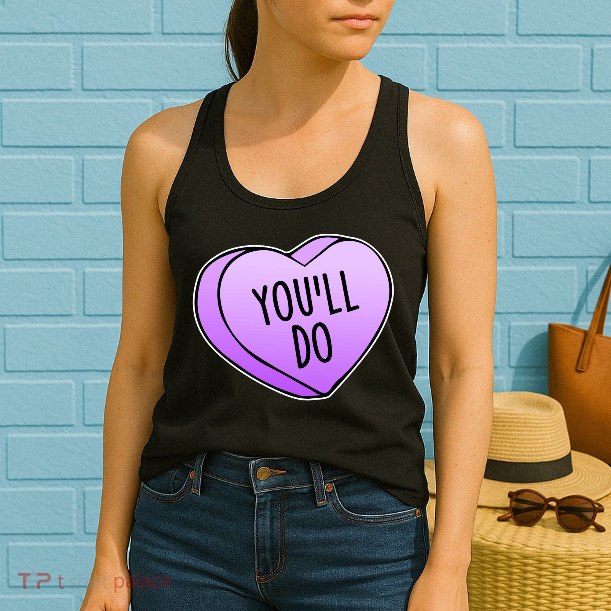Funny Valentine's Day You'll Do Candy Heart Anti-Valentine Women's Tank Top