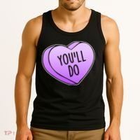 Funny Valentine's Day You'll Do Candy Heart Anti-Valentine Tank Top thumb 3