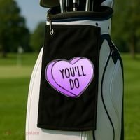 Funny Valentine's Day You'll Do Candy Heart Anti-Valentine Golf Towel thumb 2