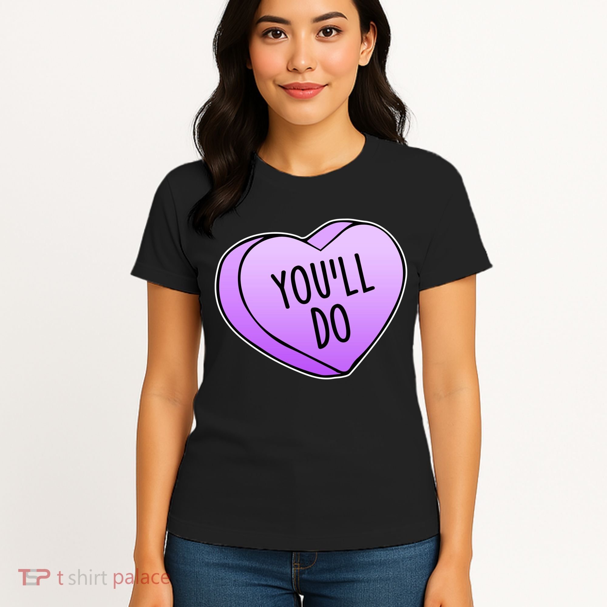 Funny Valentine's Day You'll Do Candy Heart Anti-Valentine Women's T-Shirt