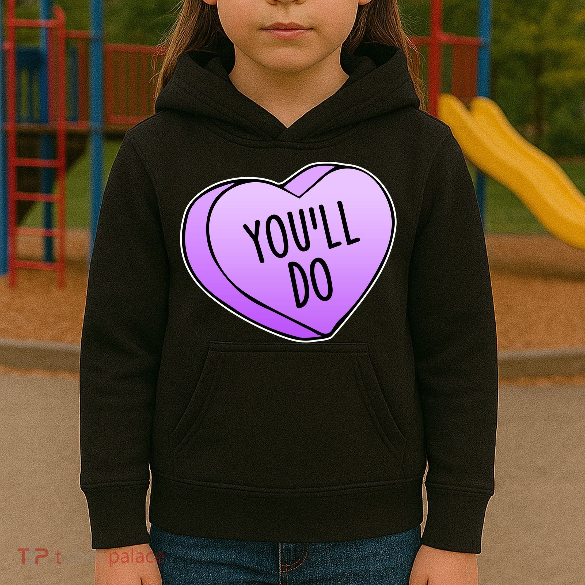 Funny Valentine's Day You'll Do Candy Heart Anti-Valentine Kids Hoodie