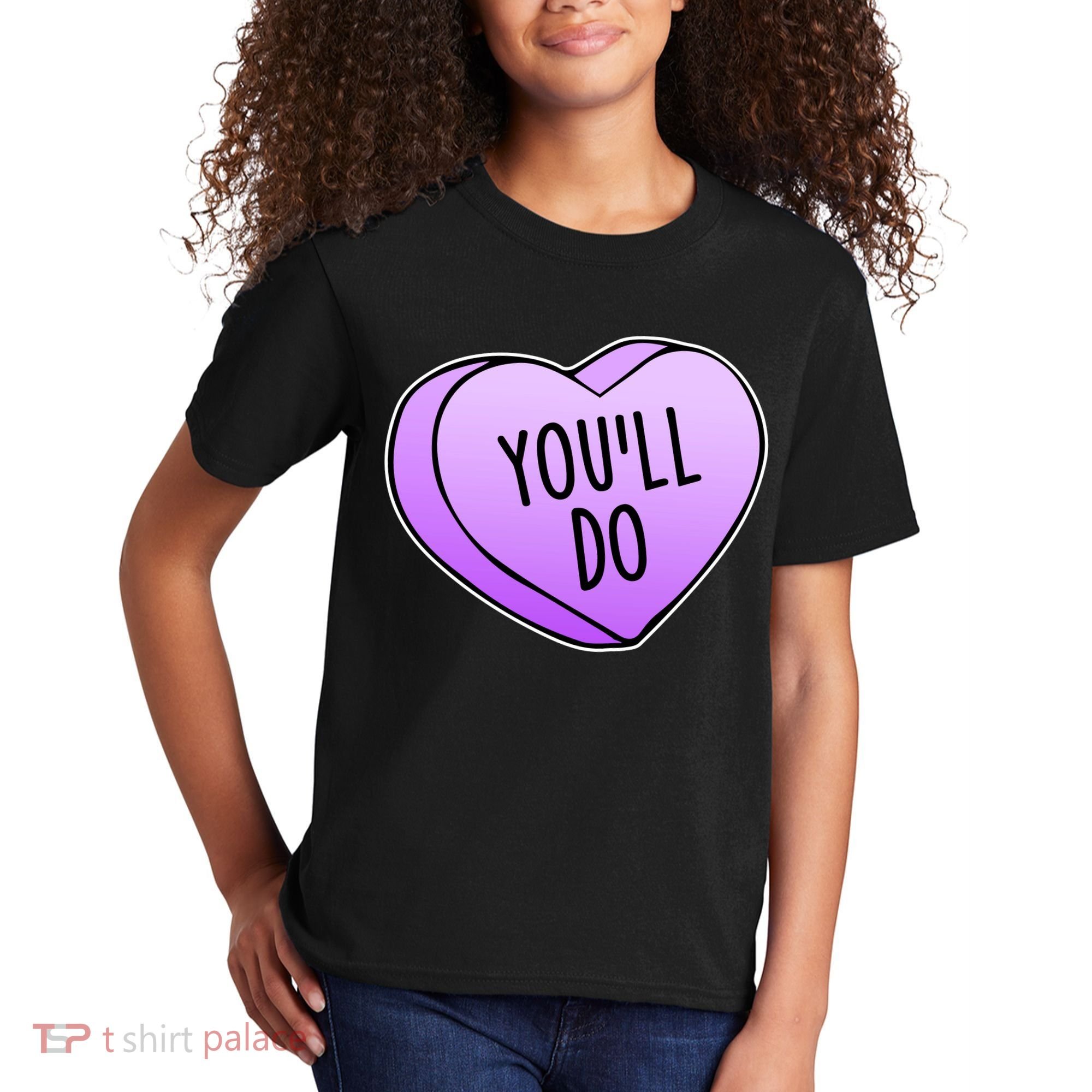 Funny Valentine's Day You'll Do Candy Heart Anti-Valentine Kids T-Shirt