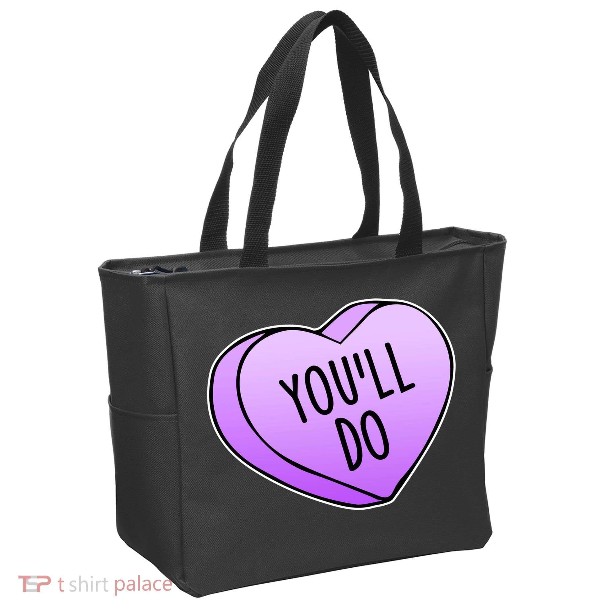 Funny Valentine's Day You'll Do Candy Heart Anti-Valentine Tote Bag