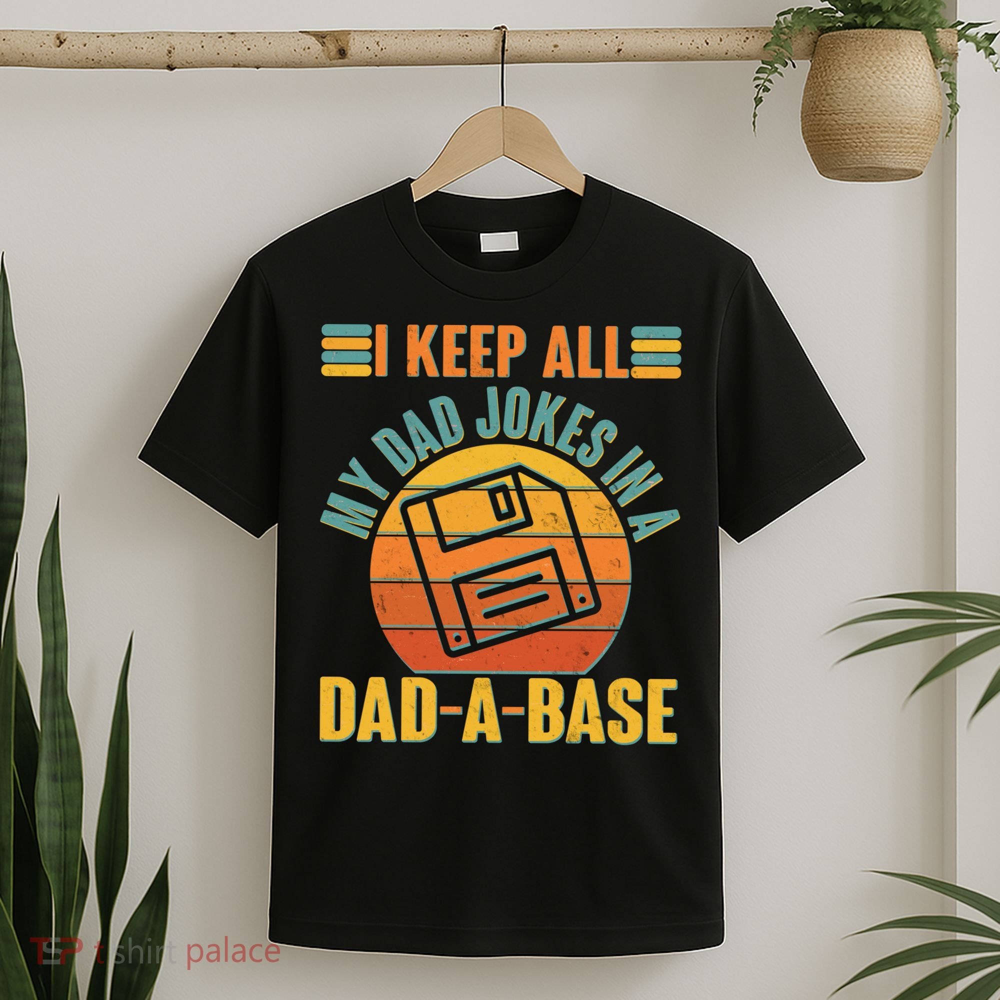 Funny Vintage I Keep All My Dad Jokes In A Dad-A-Base T-Shirt
