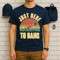 Funny Vintage Just Here To Bang July 4th T-Shirt thumb 6