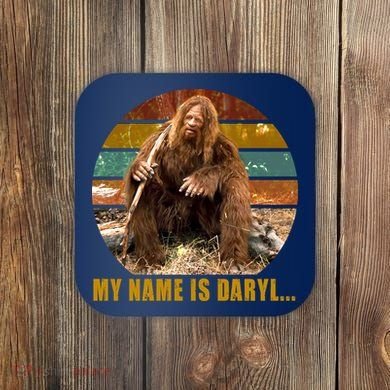 Funny Vintage My Name is Daryl Big Foot Coaster