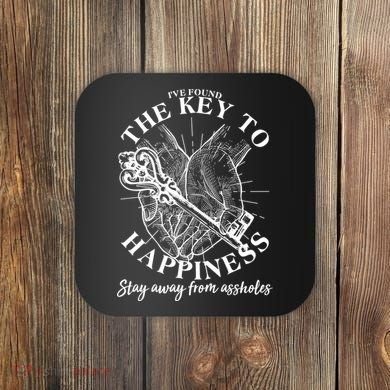 Funny Vintage The Key to Happiness Coaster