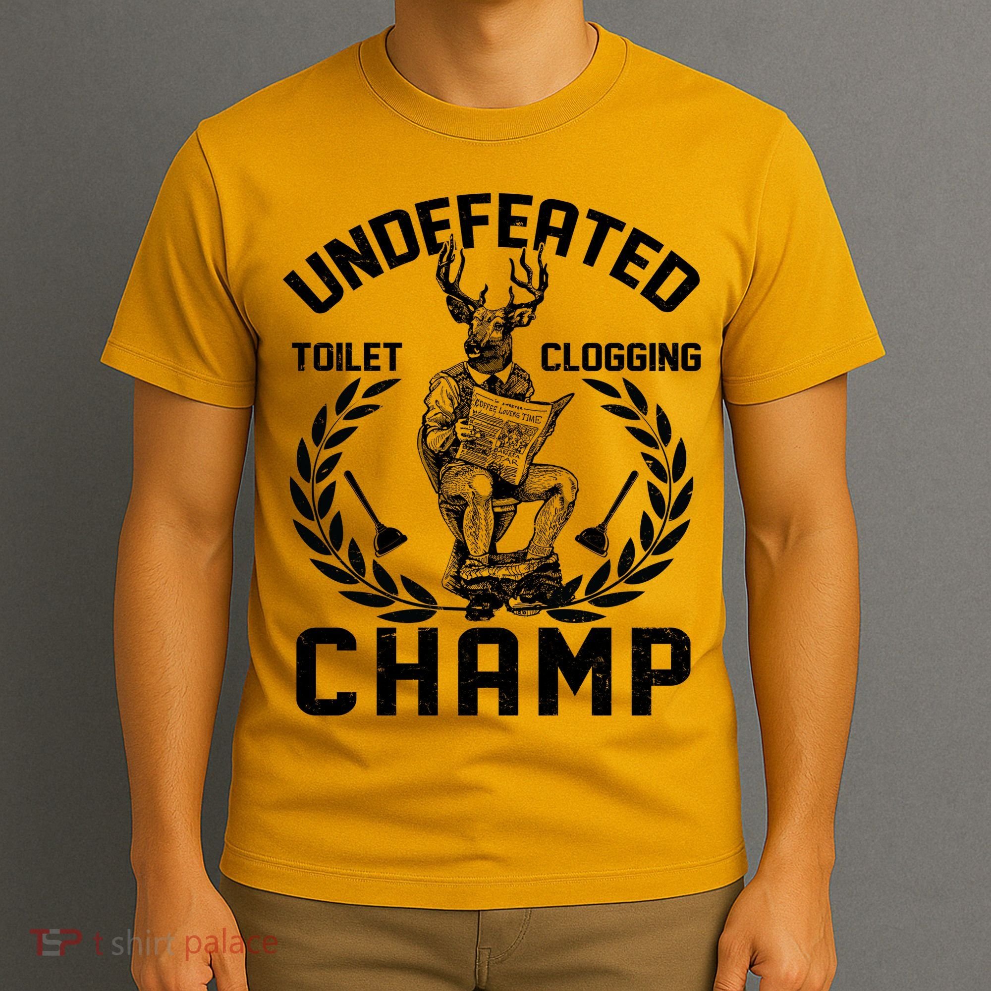 Funny Vintage Undefeated Toilet Clogging Champ T-Shirt