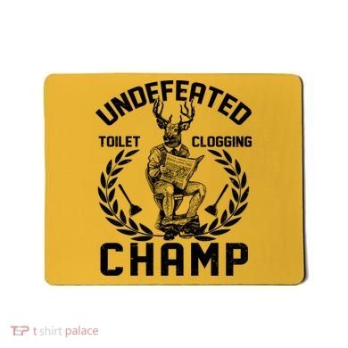 Funny Vintage Undefeated Toilet Clogging Champ Mousepad