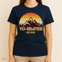 Funny Vintage Yo-Semites Go Vote Anti Trump T-Shirt thumb 4