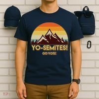 Funny Vintage Yo-Semites Go Vote Anti Trump T-Shirt thumb 6