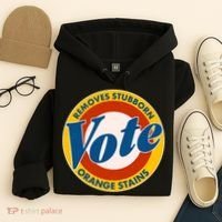 Funny VOTE Removes Stubborn Orange Stains Hoodie thumb 4