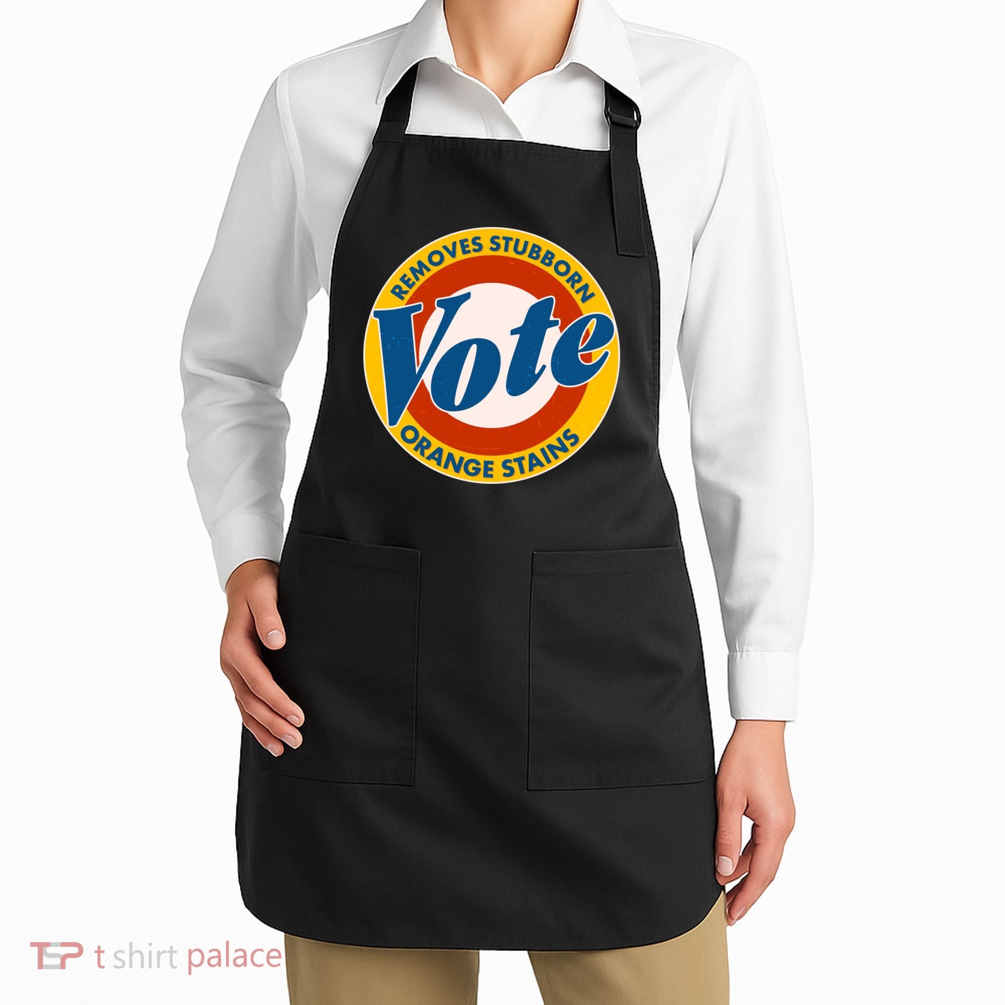 Funny VOTE Removes Stubborn Orange Stains Apron