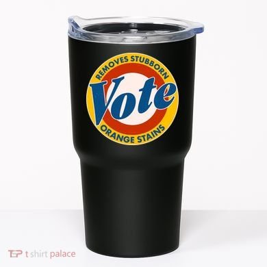 Funny VOTE Removes Stubborn Orange Stains Tumbler