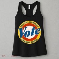 Funny VOTE Removes Stubborn Orange Stains Women's Tank Top thumb 3