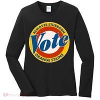 Funny VOTE Removes Stubborn Orange Stains Women's Long Sleeve Shirt thumb 0