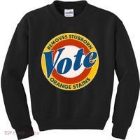 Funny VOTE Removes Stubborn Orange Stains Kids Sweatshirt thumb 0