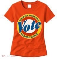 Funny VOTE Removes Stubborn Orange Stains Women's T-Shirt thumb 0