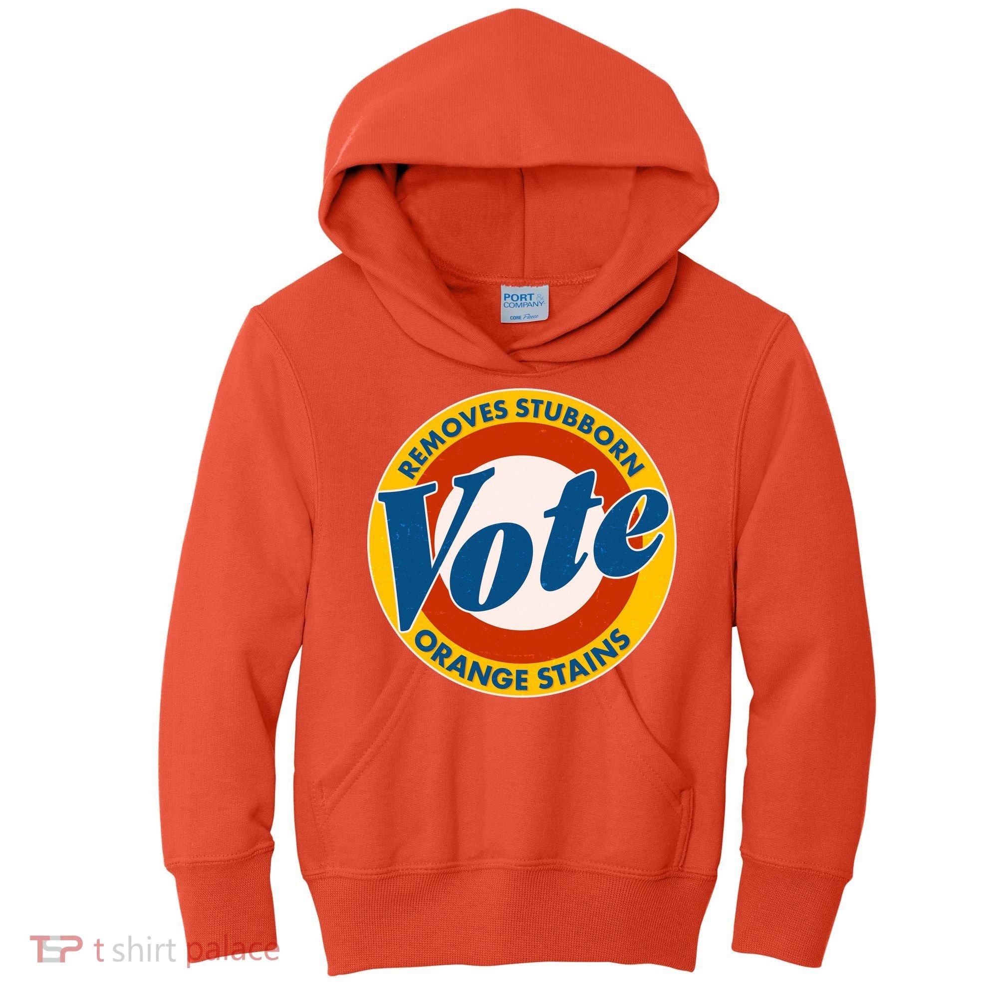 Funny VOTE Removes Stubborn Orange Stains Kids Hoodie