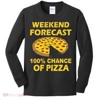 Funny Weekend Forecast 100 Percent Chance Of Pizza Kids Long Sleeve Shirt thumb 0